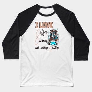 I Love Coffee Canines and Cuddles Shetland Sheepdog Owner Funny Baseball T-Shirt